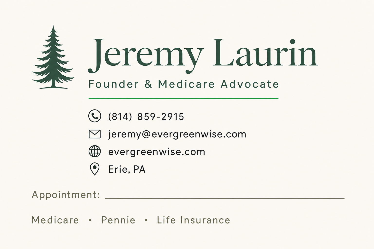 We believe in meeting you where you are, providing the personalized guidance Erie families deserve. Evergreen Advisors contact card showing personalized appointment space for home visits.