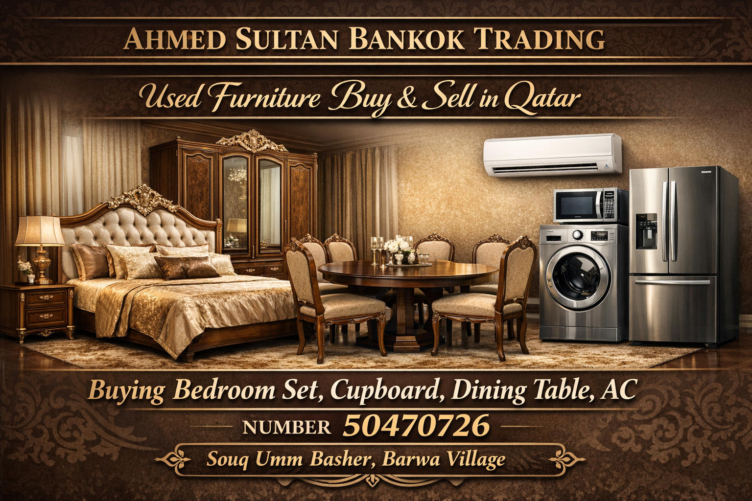 Ahmed Sultan Bankok Trading offers immediate cash offers for quality pre-owned furniture in Souq Umm Basher. A business banner showing a variety of used furniture items like dining tables and bedroom sets for sale.